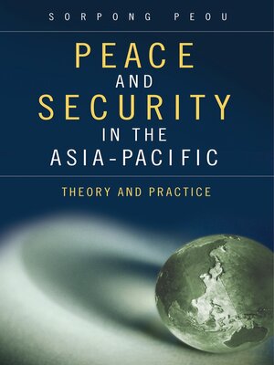 cover image of Peace and Security in the Asia-Pacific